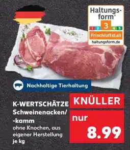 Kaufland K-WERTSCHÄTZE Schweinenacken/-kamm Angebot