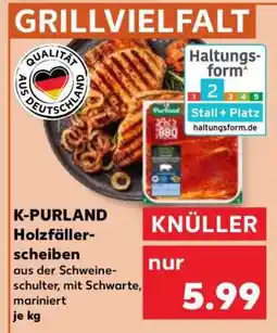 Kaufland K-PURLAND Holzfällerscheiben Angebot