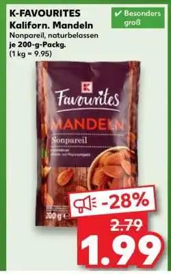 Kaufland K-FAOURITES Kaliforn. Mandeln Angebot