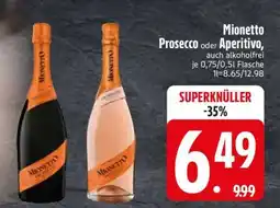Edeka Mionetto Prosecco oder Aperitivo Angebot