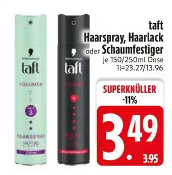 Edeka taft Haarspray, Haarlack oder Schaumfestiger Angebot