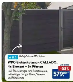 Aldi Süd WPC-Sichtschutzzaun CALLADO, 4x Element + 6x Pfosten Angebot