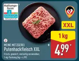 Aldi Nord MEINE METZGEREI Putenhackfleisch XXL Angebot