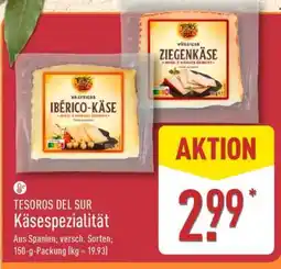Aldi Nord TESOROS DEL SUR Käsespezialität Angebot