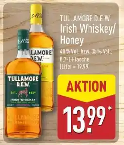 Aldi Nord TULLAMORE D.E.W. Irish Whiskey/Honey Angebot