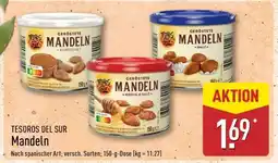 Aldi Nord TESOROS DEL SUR Mandeln Angebot