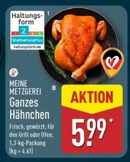 Aldi Nord MEINE METZGEREI Ganzes Hähnchen Angebot