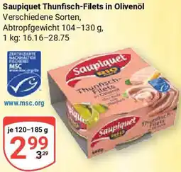 Globus Saupiquet Thunfisch-Filets in Olivenöl Angebot