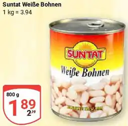Globus Suntat Weiße Bohnen Angebot