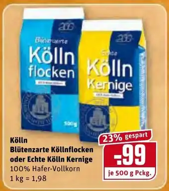 REWE Kölln Blütenzarte Köllnflocken oder Echte Kölln Kernige 1kg Angebot