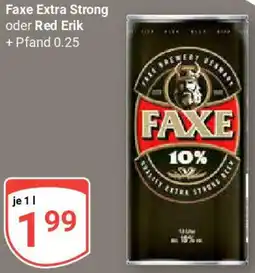 Globus Faxe Extra Strong oder Red Erik Angebot