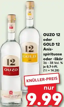 Kaufland OUZO 12 oder GOLD 12 Anisspirituose oder -likör Angebot