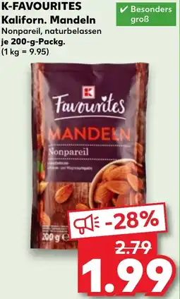 Kaufland K-FAVOURITES Kaliforn. Mandeln Angebot