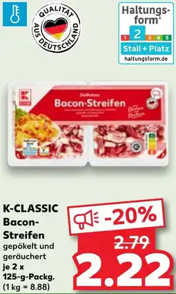 Kaufland K-CLASSIC Bacon-Streifen Angebot