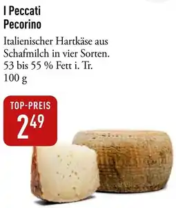 Galeria Markthalle I Peccati Pecorino Angebot