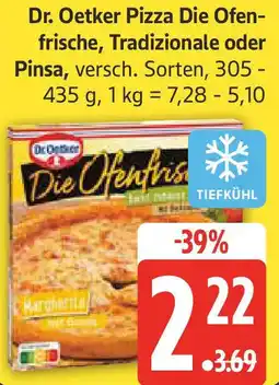 Edeka Dr. Oetker Pizza Die Ofenfrische, Tradizionale oder Pinsa Angebot