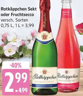 Edeka Rotkäppchen Sekt oder Fruchtsecco Angebot