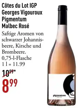 Galeria Markthalle Côtes du Lot IGP Georges Vigouroux Pigmentum Malbec Rosé Angebot