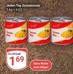 Globus Jeden tag sonnenmais Angebot