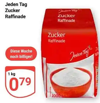 Globus Jeden tag zucker raffinade Angebot