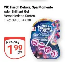 Globus Wc frisch deluxe, spa momente oder brilliant gel Angebot