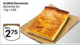 Globus Globus eierschecke Angebot