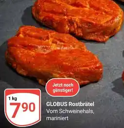 Globus Globus rostbrätel Angebot