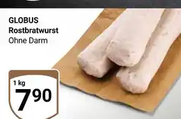Globus Globus rostbratwurst Angebot