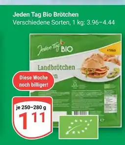 Globus Jeden tag bio brötchen Angebot