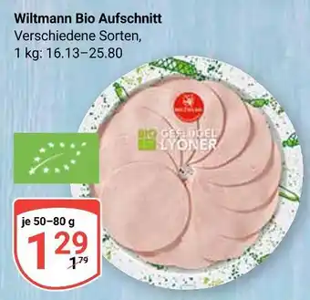 Globus Wiltmann bio aufschnitt Angebot