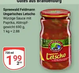 Globus Spreewald feldmann ungarisches letscho Angebot