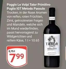 Globus Tator poggio le volpi tator primitivo puglia igt metodo passule Angebot