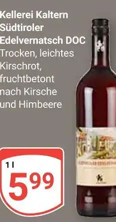 Globus Kellerei kaltern südtiroler edelvernatsch doc Angebot