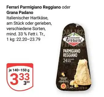 Globus Ferrari parmigiano reggiano oder grana padano Angebot