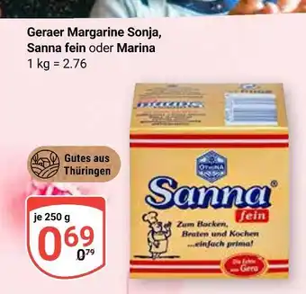 Globus Sanna geraer margarine sonja, sanna fein oder marina Angebot