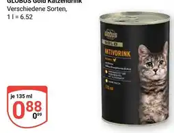 Globus Globus gold katzendrink Angebot