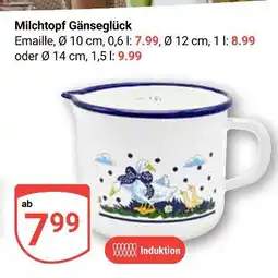 Globus Milchtopf gänseglück Angebot