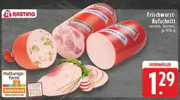 Edeka Rasting frischwurst-aufschnitt Angebot