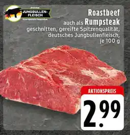 Edeka Jungbullen-fleisch roastbeef oder rumpsteak Angebot