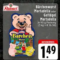 Edeka Reinert bärchenwurst mortadella oder geflügel mortadella Angebot