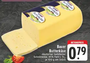 Edeka Bauer butterkäse Angebot