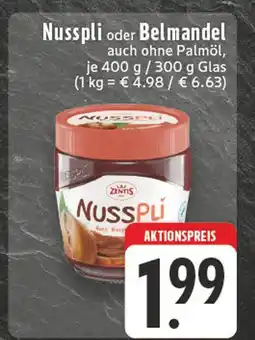 Edeka Zentis nusspli oder belmandel Angebot