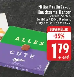 Edeka Milka milka pralinés oder hauchzarte herzen Angebot