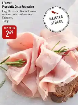 Galeria Markthalle I Peccati Prosciutto Cotto Rosmarino Angebot
