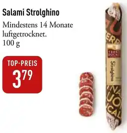 Galeria Markthalle Salami Strolghino Angebot