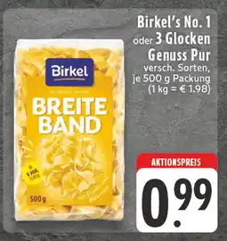 Edeka Birkel birkel's no. 1 oder 3 glocken genuss pur Angebot