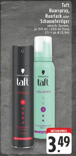 Edeka Schwarzkopf taft haarspray, haarlack oder schaumfestiger Angebot