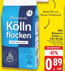 Edeka Kölln blütenzarte flocken oder echte kernige Angebot