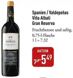 Galeria Markthalle Spanien / Valdepeñas Viña Albali Gran Reserva Angebot