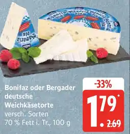 Edeka Bonifaz oder Bergader deutsche Weichkäsetorte Angebot